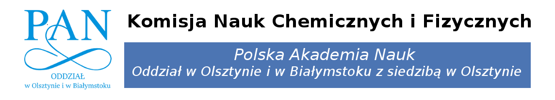 Komisja Nauk Chemicznych i Fizyki, Oddział PAN w Olsztynie i w Białymstoku