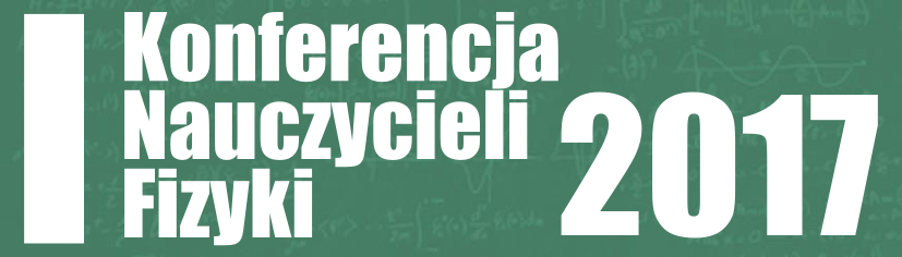 I Konferencja Nauczycieli Fizyki